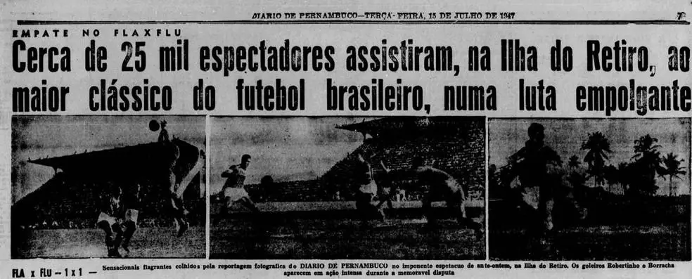 Ilha do Retiro recebeu Fla-Flu em 1947